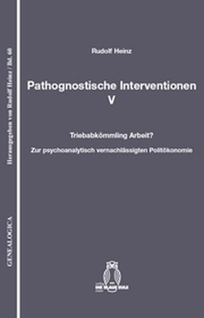 Pathognostische Interventionen V von Heinz,  Rudolf