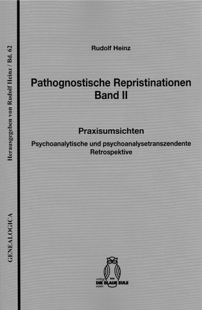 Pathognostische Repristinationen Band II von Heinz,  Rudolf