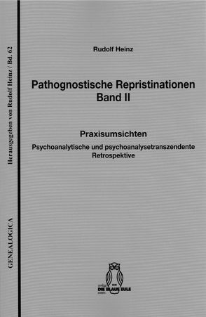 Pathognostische Repristinationen Band II von Heinz,  Rudolf