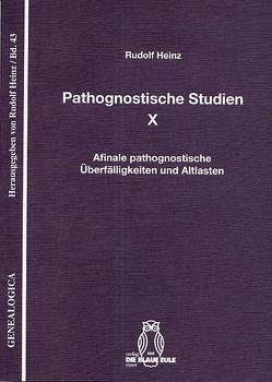 Pathognostische Studien X von Heinz,  Rudolf