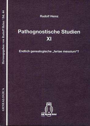 Pathognostische Studien XI von Heinz,  Rudolf