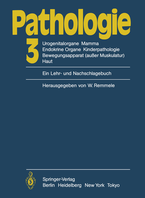 Pathologie von Bässler,  R., Remmele,  W.