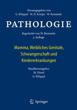 Pathologie von Dietel,  Manfred, Klöppel,  Günter, Kreipe,  Hans H., Remmele,  Wolfgang