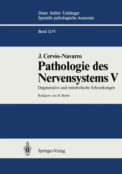 Pathologie des Nervensystems V von Berlet,  H., Cervos-Navarro,  J.