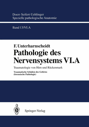 Pathologie des Nervensystems VI.A von Doerr,  W., Seifert,  G., Unterharnscheidt,  F.