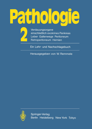 Pathologie: Ein Lehr- und Nachschlagebuch von Bettendorf,  U., Klinge,  O., Morgenroth,  K., Remmele,  W.