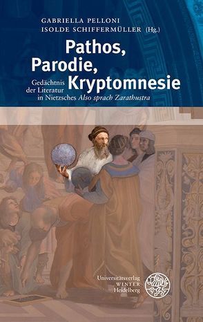 Pathos, Parodie, Kryptomnesie von Pelloni,  Gabriella, Schiffermüller,  Isolde