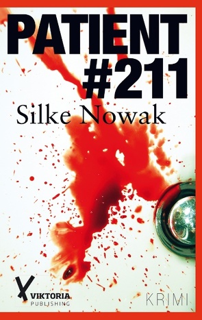 Patient #211 von Nowak,  Silke