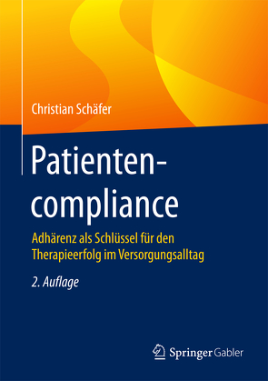 Patientencompliance von Schaefer,  Christian