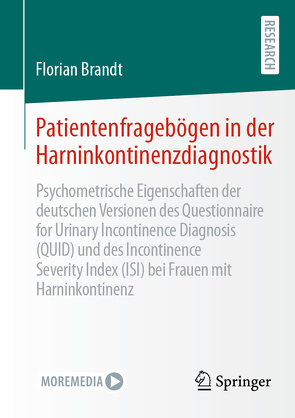 Patientenfragebögen in der Harninkontinenzdiagnostik von Brandt,  Florian
