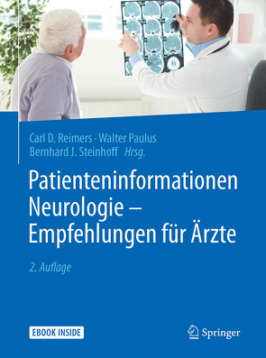 Patienteninformationen Neurologie – Empfehlungen für Ärzte von Paulus,  Walter, Reimers,  Carl D., Steinhoff,  Bernhard J