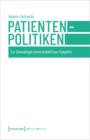 Patientenpolitiken von Gerhards,  Helene