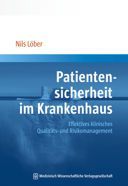 Patientensicherheit im Krankenhaus von Löber,  Nils
