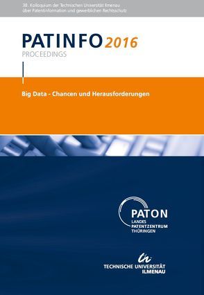 PATINFO2016 Big data – Chancen und Herausforderungen von Hoock,  Christoph, Milde,  Sabine