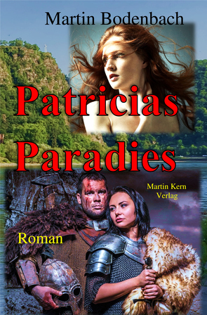 Patricias Paradies von Kern,  Martin