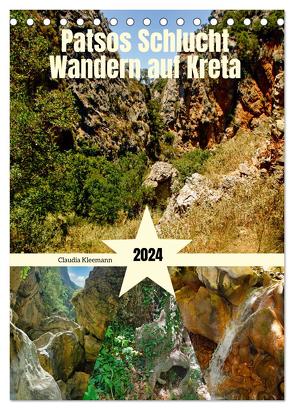 Patsos Schlucht. Wandern auf Kreta (Tischkalender 2024 DIN A5 hoch), CALVENDO Monatskalender von Kleemann,  Claudia