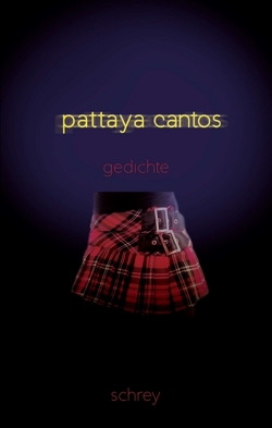 Pattaya-Cantos von Schrey,  Norbert