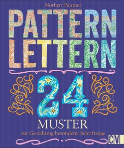 Pattern Lettern von Pautner,  Norbert