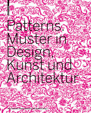 Patterns von Schmidt,  Petra, Tietenberg,  Annette, Wollheim,  Ralf