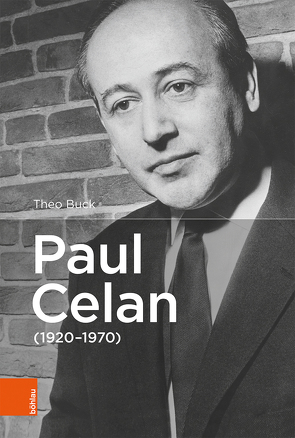 Paul Celan (1920−1970) von Buck,  Bertolt, Buck,  Theo