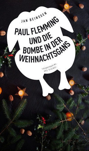 Paul Flemming und die Bombe in der Weihnachtsgans – Frankenkrimi (eBook) von Beinßen,  Jan