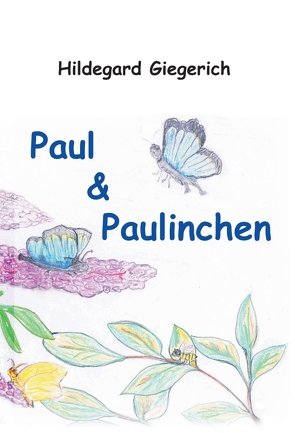 Paul & Paulinchen von Giegerich,  Hildegard