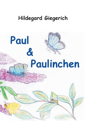 Paul & Paulinchen von Giegerich,  Hildegard