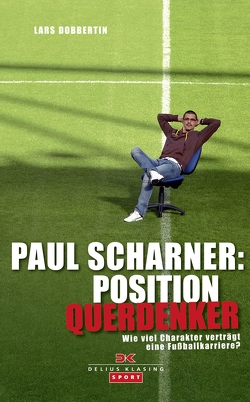 Paul Scharner: Position Querdenker von Dobbertin,  Lars