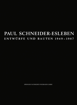 Paul Schneider-Esleben von Schneider-Esleben,  Paul