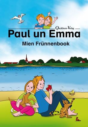 Paul un Emma – Mien Frünnenbook von Ashtarany,  Nicola, Plattdüütsch Stiftung Sleswig-Holsteen