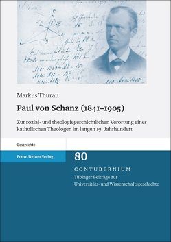 Paul von Schanz (1841–1905) von Thurau,  Markus