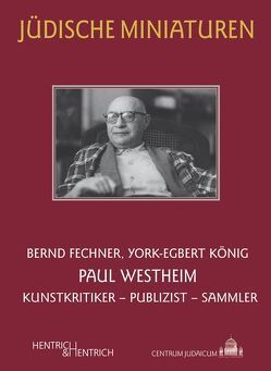 Paul Westheim von Fechner,  Bernd, König,  York-Egbert