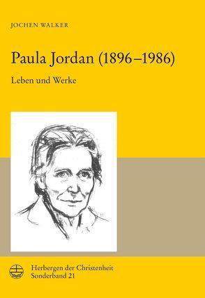 Paula Jordan (1896–1986) von Hein,  Markus, Walker,  Jochen