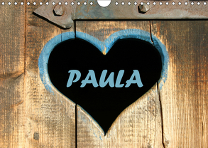 PAULA-Namenskalender (Wandkalender 2019 DIN A4 quer) von SchnelleWelten