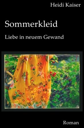 Paulas Leben / Sommerkleid von Kaiser,  Heidi