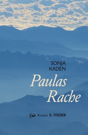 Paulas Rache von Kaden,  Sonja