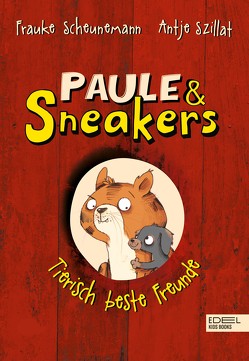 Paule und Sneakers von Scheunemann,  Frauke, Szillat,  Antje