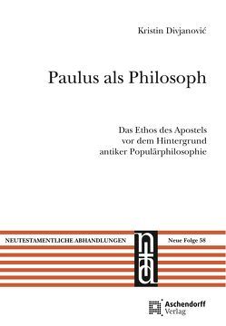Paulus als Philosoph von Divjanovic,  Kristin