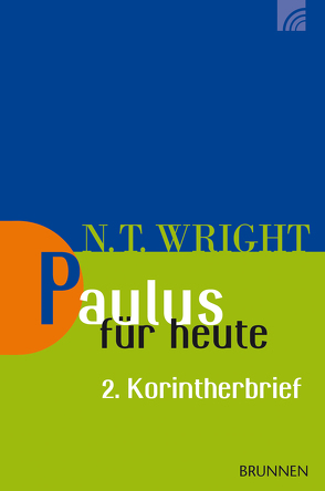 Paulus für heute von Wright,  Nicholas Thomas