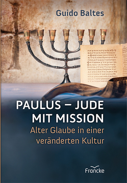 Paulus – Jude mit Mission von Baltes,  Guido