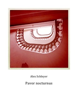 Pavor nocturnus von Schleyer,  Alexander