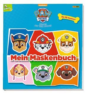 PAW Patrol: Mein Maskenbuch von Hoffart,  Nicole, Rauch,  Eva-Regine