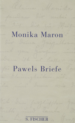 Pawels Briefe von Maron,  Monika