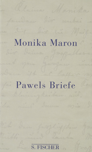 Pawels Briefe von Maron,  Monika