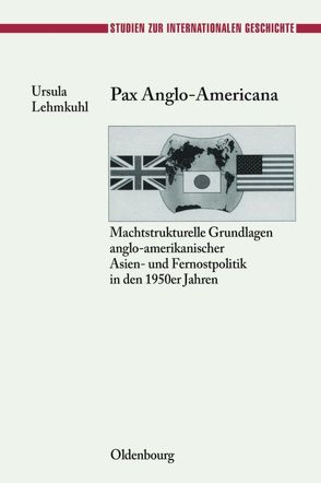 Pax Anglo-Americana von Lehmkuhl,  Ursula