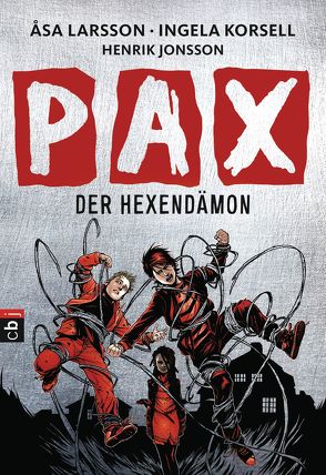 PAX – Der Hexendämon von Doerries,  Maike, Jonsson,  Henrik, Korsell,  Ingela, Larsson,  Åsa