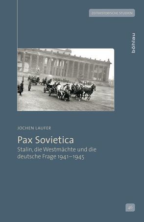 Pax Sovietica von Laufer,  Jochen