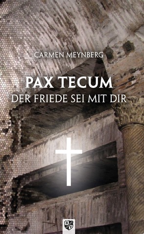 Pax tecum von Meynberg,  Carmen