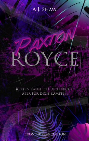 Paxton Royce von Shaw,  A.J