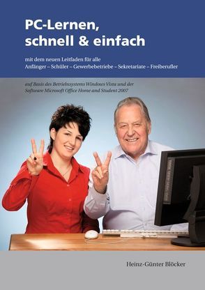 PC-Lernen, schnell & einfach von Blöcker,  Heinz G